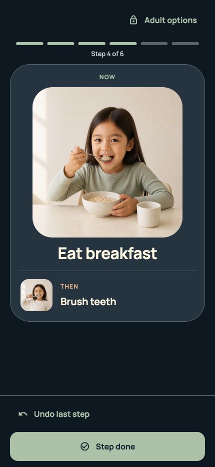 Web demonstration: Eat breakfast now, Brush teeth next, with the Step done button visible.